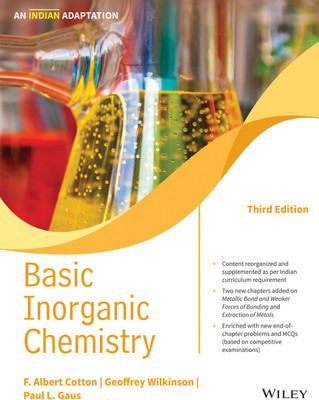 Basic Inorganic Chemistry(Paperback, F. Albert Cotton, Geoffrey Wilkinson, Paul L. Gaus)