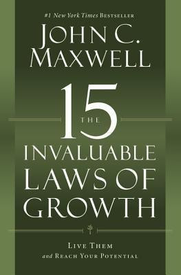The 15 Invaluable Laws of Growth(English, Hardcover, Maxwell John C)