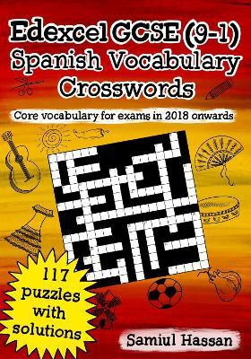 Edexcel GCSE (9-1) Spanish Vocabulary Crosswords(English, Paperback, Hassan Samiul)