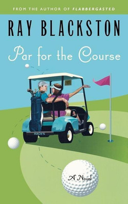 Par for the Course(English, Paperback, Blackston Ray)