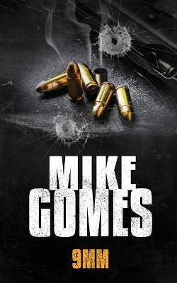 9mm(English, Paperback, Gomes Mike)