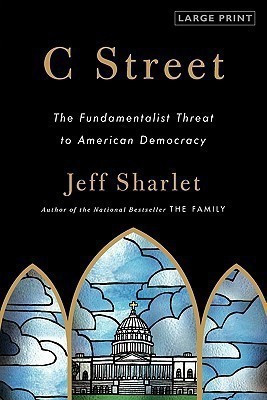 C Street(English, Paperback, Sharlet Jeff)