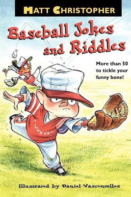 Matt Christopher's Baseball Jokes and Riddles(English, Paperback, Christopher Matt)