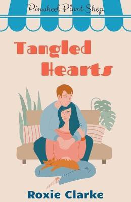 Tangled Hearts(English, Paperback, Clarke Roxie)