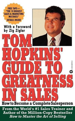 Tom Hopkins Guide to Greatness in Sales(English, Paperback, Hopkins Tom)