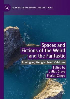 Spaces and Fictions of the Weird and the Fantastic(English, Paperback, unknown)