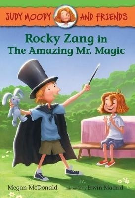 Judy Moody and Friends: Rocky Zang in The Amazing Mr. Magic(English, Hardcover, McDonald Megan)