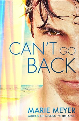 Can't Go Back(English, Paperback, Meyer Marie)