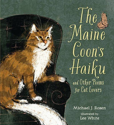 The Maine Coon's Haiku(English, Hardcover, Rosen Michael J.)