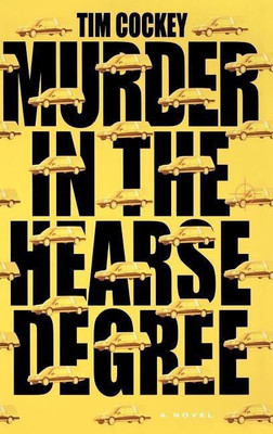 Murder in the Hearse Degree(English, Hardcover, Cockey Tim)