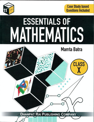 Essential Of Mathematics For Class-10 New Edition Updated(PAOER BACK, MAMTA BATRA)