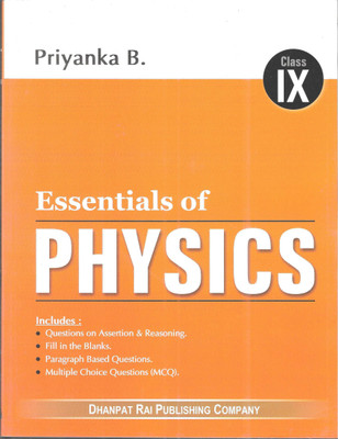 Essentials Of PHYSICS For Class-9(Paperback, Priyanka B.)