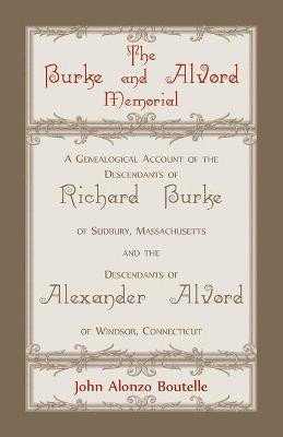 The Burke and Alvord Memorial(English, Paperback, Boutelle John A)