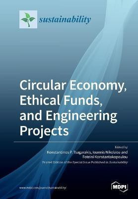 Circular Economy, Ethical Funds, and Engineering Projects(English, Paperback, unknown)