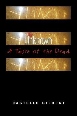 The Unknown(English, Paperback, Gilbert Castello)