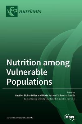 Nutrition among Vulnerable Populations(English, Hardcover, unknown)