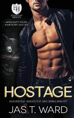 Hostage(English, Paperback, Ward Jas T)