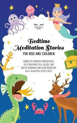 Bedtime Meditation Stories for Kids and Children(English, Hardcover, Moon Astrid)