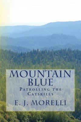 Mountain Blue(English, Paperback, Morelli E J)