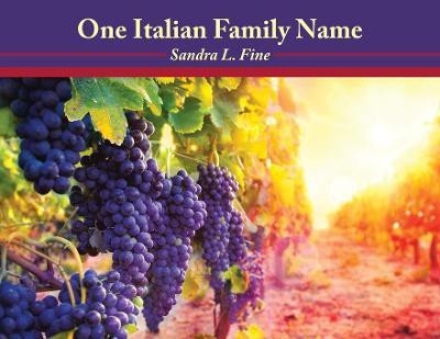 One Italian Family Name(English, Paperback, Fine Sandra L)