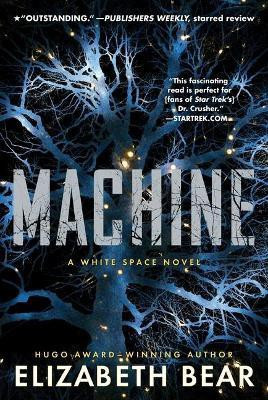 Machine(English, Paperback, Bear Elizabeth)