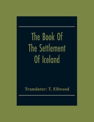 The Book Of The Settlement Of Iceland(English, Paperback, unknown)