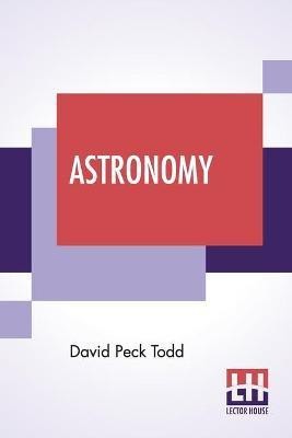 Astronomy(English, Paperback, Todd David Peck)