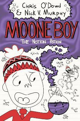 Moone Boy 3: The Notion Potion(English, Paperback, O'Dowd Chris)