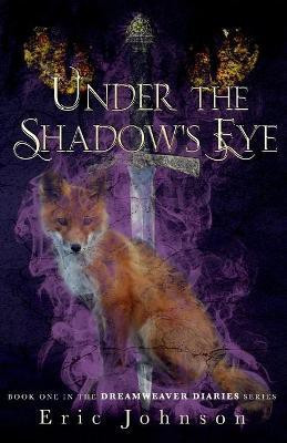 Under the Shadow's Eye(English, Paperback, Johnson Eric a)