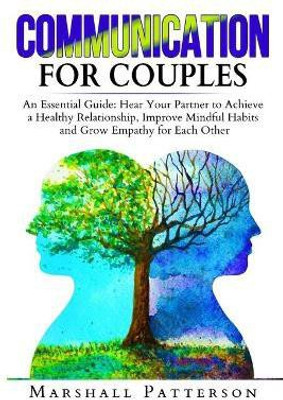 Communication for Couples(English, Paperback, Patterson Marshall)