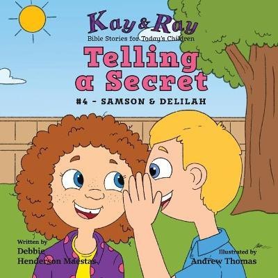 Telling a Secret(English, Paperback, Henderson Maestas Debbie)