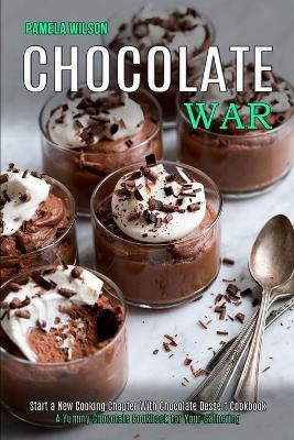 Chocolate War(English, Paperback, Wilson Pamela)