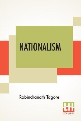 Nationalism(English, Paperback, Tagore Rabindranath)