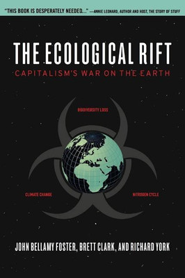The Ecological Rift(English, Hardcover, Foster John Bellamy)