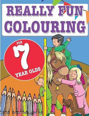 Really Fun Colouring Book For 7 Year Olds(English, Paperback, MacIntyre Mickey)