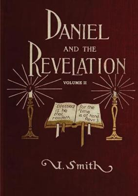 Daniel and Revelation Volume 2(English, Paperback, Smith Uriah)