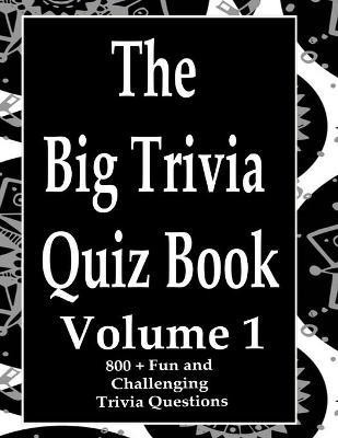 The Big Trivia Quiz Book, Volume 1(English, Paperback, Ts)
