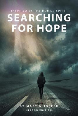 Searching for Hope(English, Paperback, Joseph Martin)