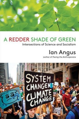 A Redder Shade of Green(English, Paperback, Angus Ian Associate Professor PhD)