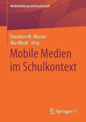 Mobile Medien im Schulkontext(German, Paperback, unknown)