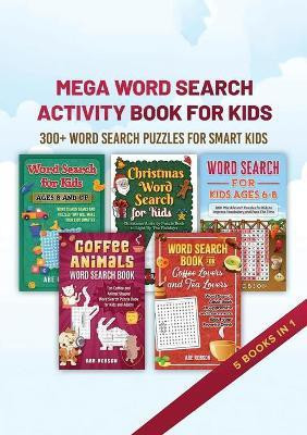 Mega Word Search Activity Book for Kids(English, Paperback, Robson Abe)