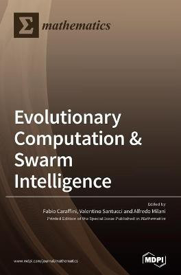 Evolutionary Computation & Swarm Intelligence(English, Hardcover, unknown)