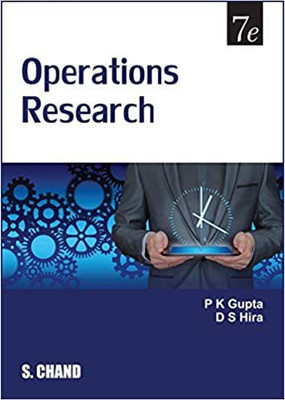 Operations Research Book(Paperback, PK Gupta, DS Hira)