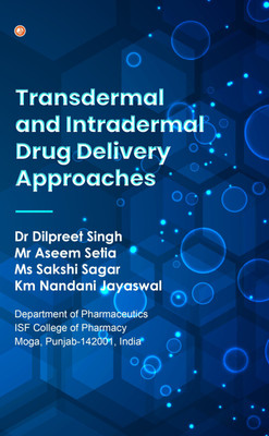 Transdermal And Intradermal Drug Delivery Approaches(Paperback, Dr. Dilpreet Singh)