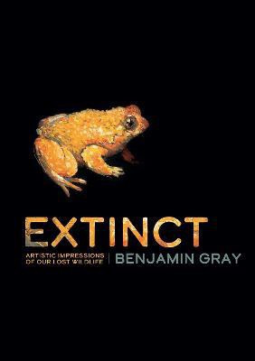 Extinct(English, Electronic book text, Gray Benjamin)