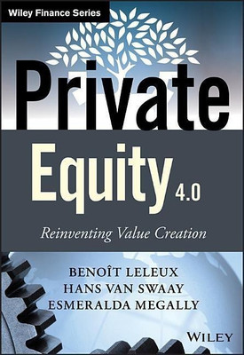 Private Equity 4.0(English, Hardcover, Leleux Benoit)