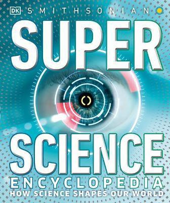Super Science Encyclopedia(English, Hardcover, DK)