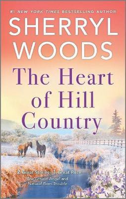 The Heart of Hill Country(English, Paperback, Woods Sherryl)