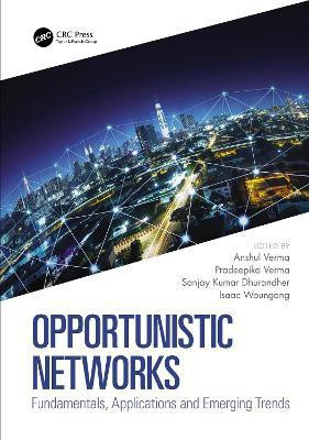 Opportunistic Networks(English, Hardcover, unknown)