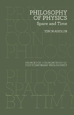 Philosophy of Physics(English, Paperback, Maudlin Tim)